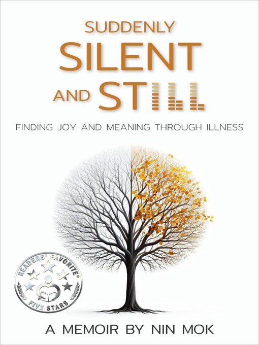 Title details for Suddenly Silent and Still by Nin Mok - Available